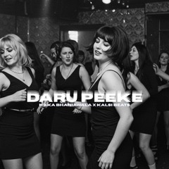 Daru Peeke - Kalsi Beats