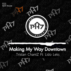Tristan Chantz, Lido Leks - Making my way Downtown