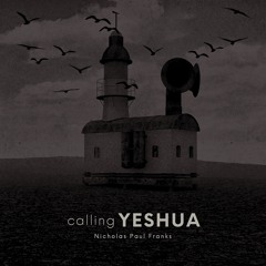 Calling YESHUA