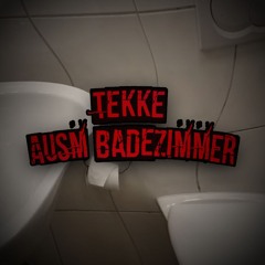 FAXER - Tekke ausm Badezimmer