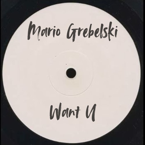 Want U [FREE DOWNLOAD]