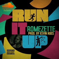 Run It Up Prod. by Kevin Hues