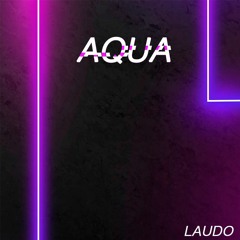 "AQUA" BEAT (by LAUDO)