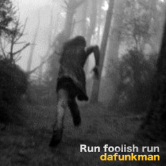 Run Foolish Run!! (Go Remix).