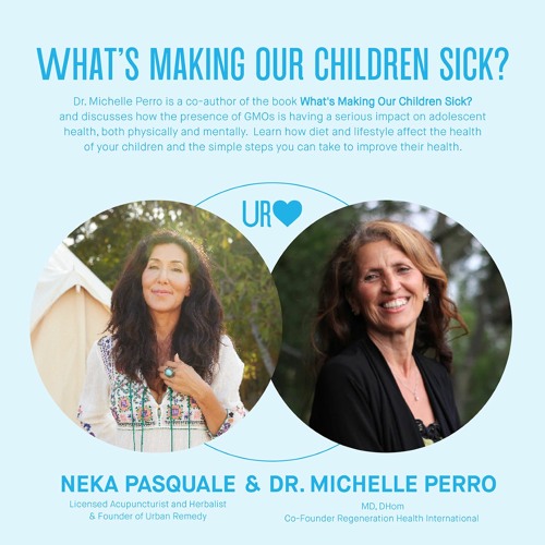 Stream episode What's Making Our Children Sick? by UR Love Podcast