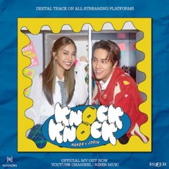 Nanon Korapat x Jorin 4EVE Prod. URBOYTJ - KNOCK KNOCK - [ OFFICIAL MV ].mp3
