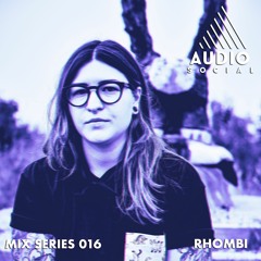 Rhombi - Audio Social 016