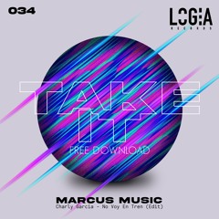 Charly Garcia - No Voy En Tren - (Marcus Music Edit) [Logia Rec]