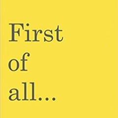 First of All