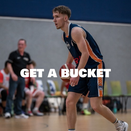 get a bucket