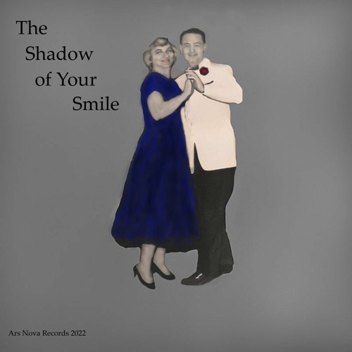 The Shadow of Your Smile