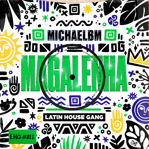 MichaelBM - MAGALENHA **FREE DOWNLOAD** LATIN HOUSE GANG