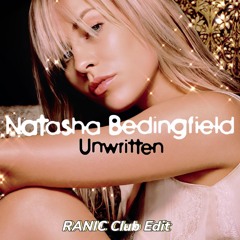 Natasha Bedingfield - Unwritten (RANIC CLUB EDIT) [Filterd] FREE DOWNLOAD