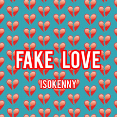 Fake Love