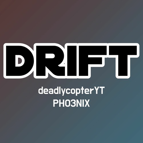 Drift