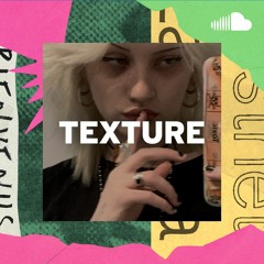 Fresh UK Indie: Texture