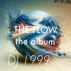 The Flow (The Album)