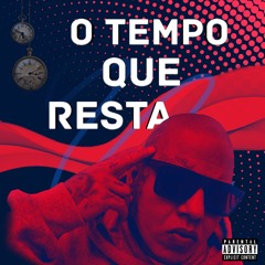 O Tempo Que Resta