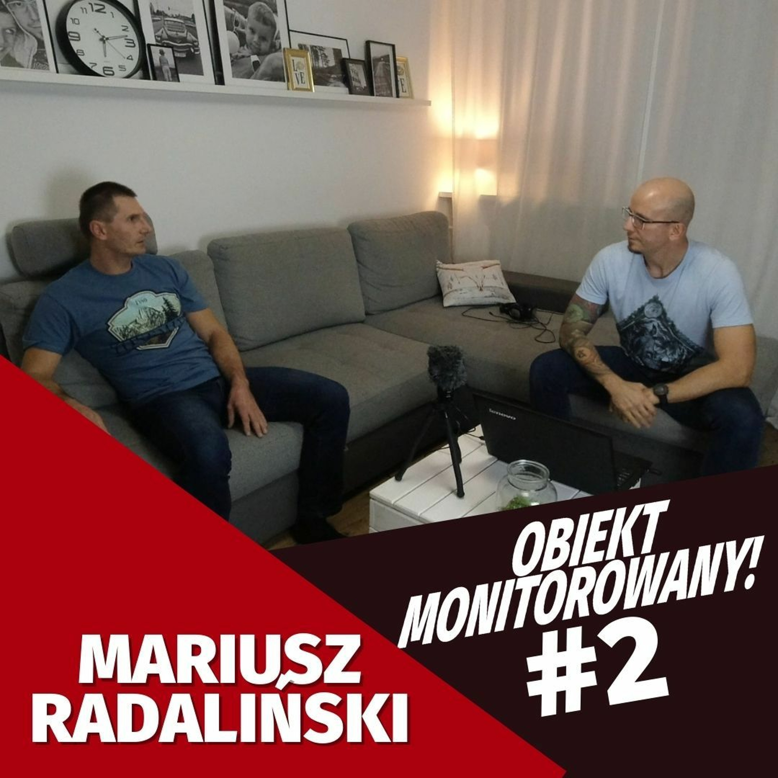Obiekt Monitorowany #2 - MARIUSZ RADLIŃSKI - HIGH ACTIVE TOUR episode artwork