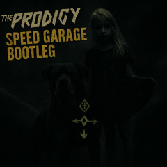The Prodigy - Omen (Speed Garage)
