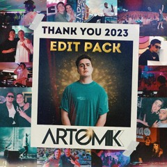 Artomik - Thank You For 2023 Mashup Pack - (20 MASHUPS) (HYPEDDIT Electro House #7)