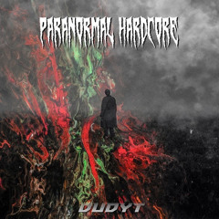 PARANORMAL HARDCORE