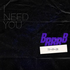 BrrrB & Metaphr - I Need You [Free Download]