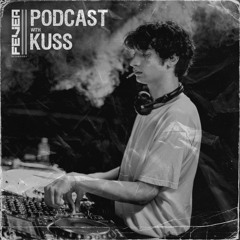 Fever Recordings podcast 034 with Kuss