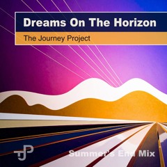 Dreams on the Horizon (Summer's End Mix)