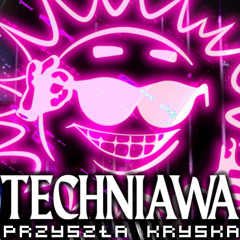 TECHNiAWA: Przyszła Kryska (09.05.2025) - Max Respect