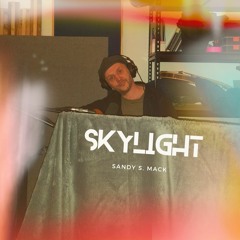 Skylight (Demo) - Sandy Mack