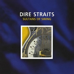 Dire Straits - Sultans Of Swing (Dos Santos Guitar Club Edit)