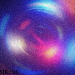 Sirens