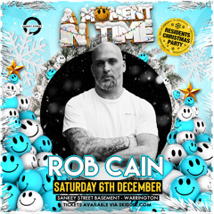 Rob Cain  - A Moment In Time - Residents Christmas Party [06/12/25]