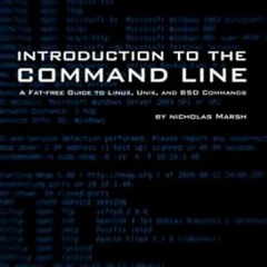 🥡PDF [EPUB] Introduction to the Command Line (Third Edition) A Fat-Free Guide to L 🥡