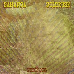 Gold Rush (feat. Sananga)