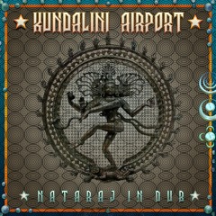 Kundalini Airport - Nataraj (Sygnals Remix)