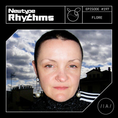 Newtype Rhtyhms #197 - Special Guest: Flore