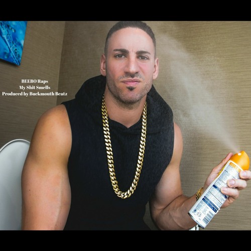 BEEBO Raps - My Shit Smells (Explicit)