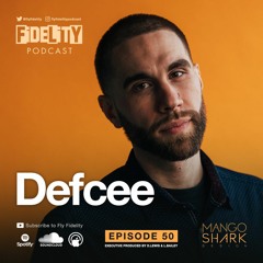 Defcee (Episode 50, S3)