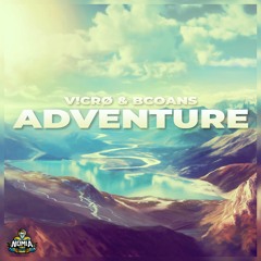 V!crø & Bcoans - Adventure [NomiaTunes Release]