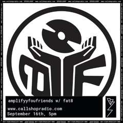 amplifyyourfriends w/ Fat8 'Live @ El Barrio' 16.09.22