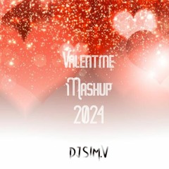 Valentine's Punjabi Mashup 2024 - DJ SIM.V