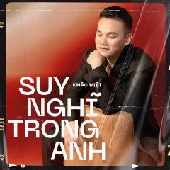 Suy Nghĩ Trong Anh - Cây sì ri míc cùng I Vần