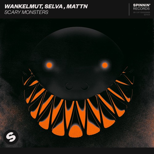 Wankelmut, Selva, MATTN - Scary Monsters