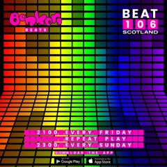 Bonkers Beats #64 on Beat 106 Scotland with Sharkey 240622 (Hour 1)