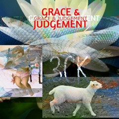 Grace And Judgement (prod. DJ Chete)