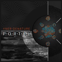 Yner & Denature - Portal / 𝙊𝙐𝙏 𝙉𝙊𝙒 @ Robotix Audio