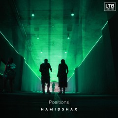 Hamidshax - Positions (Original Mix)