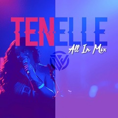 DJ Joe - Tenelle [ALL IN] Mix #DJNation #LaieStyleMusic